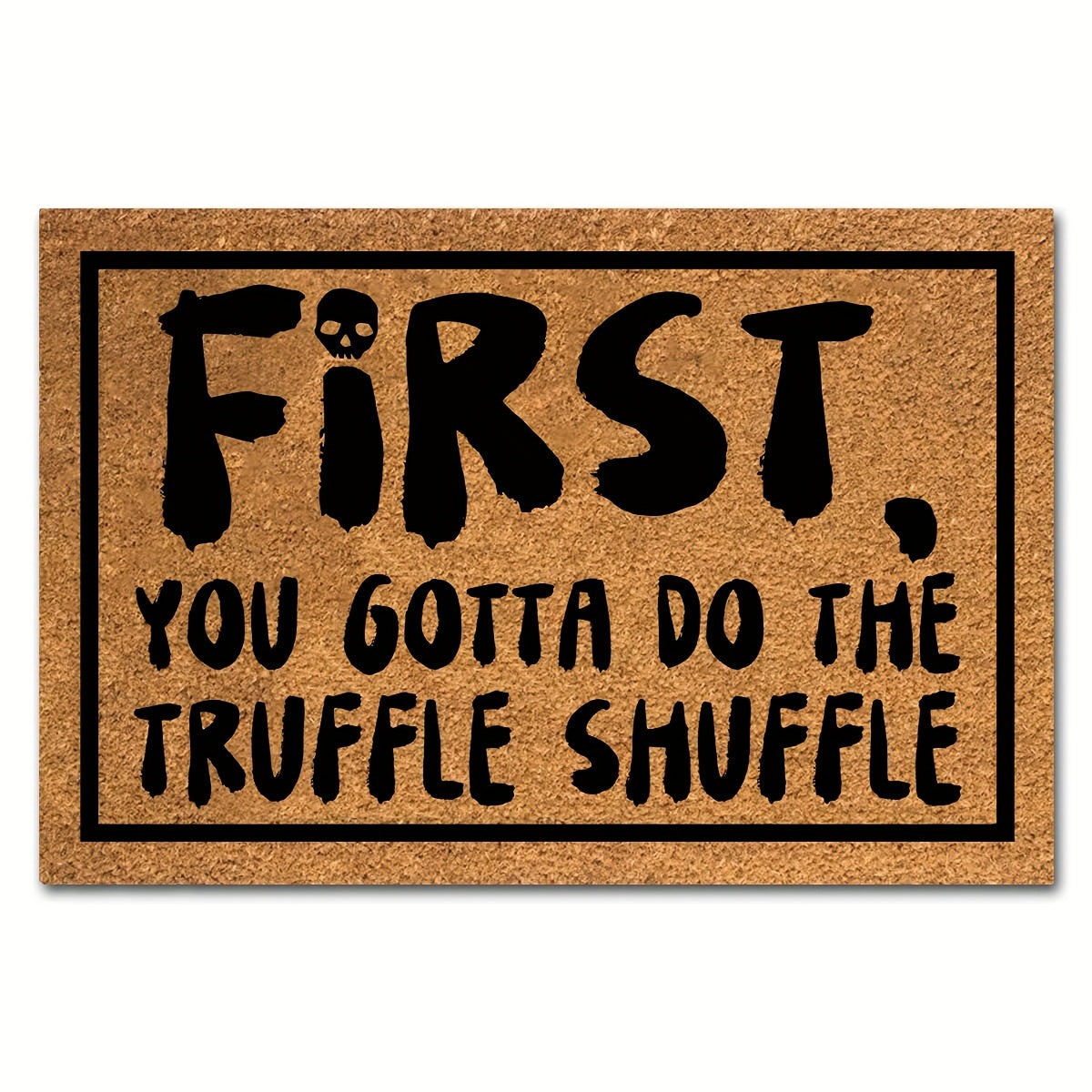 Coir Doormat Funny Truffle Shuffle Welcome Mat Natural Coconut Front Door Mat for Entryway Porch Outdoor Indoor 23.6x15.7 Inc